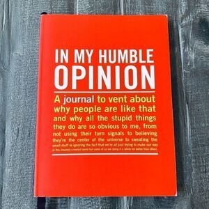 In My Humble Opinion Journal Book